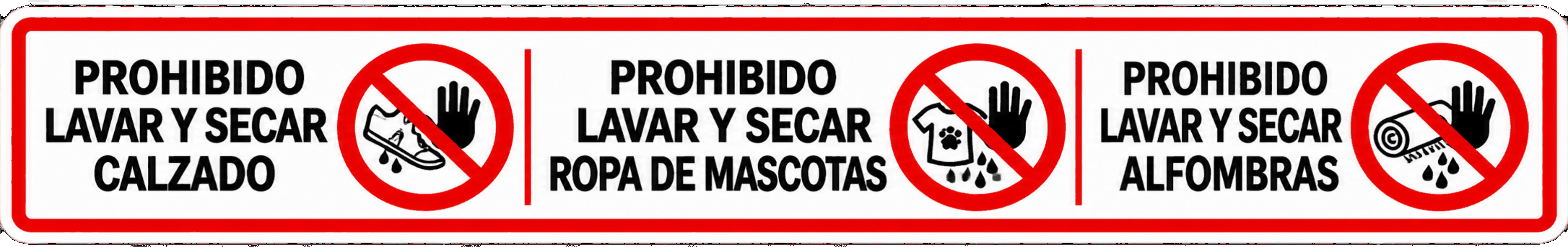 Prohibido lavar y secar calzado, ropa de mascotas y alfombras